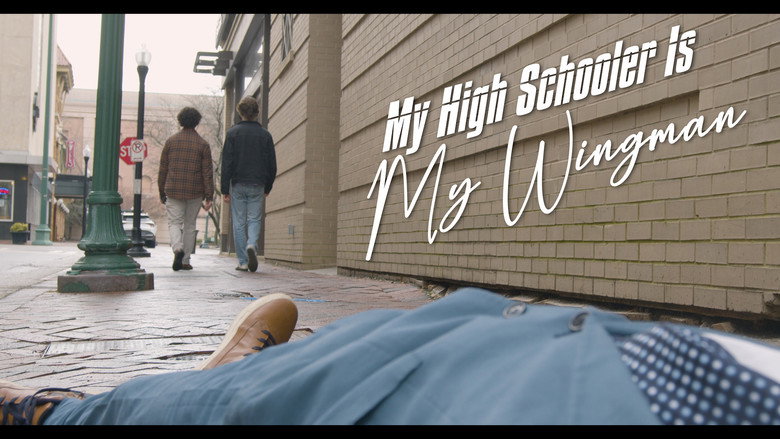 My High Schooler Is My Wingman