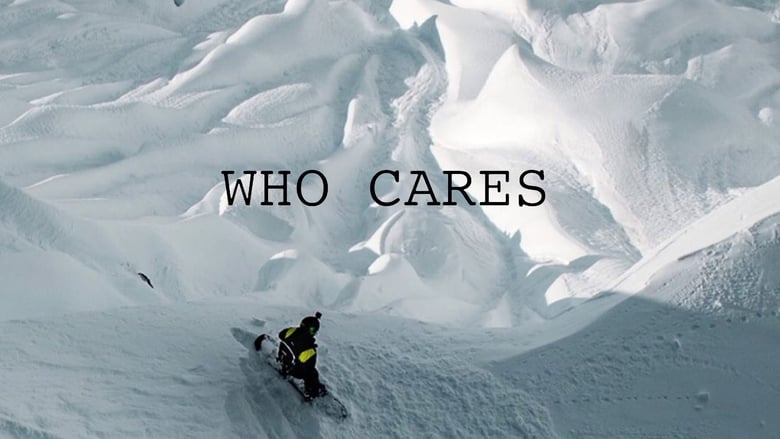 кадр из фильма Who Cares