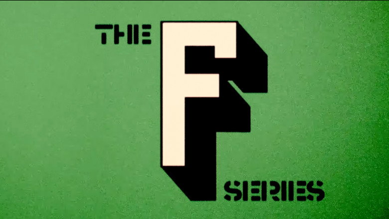 кадр из фильма The F Series