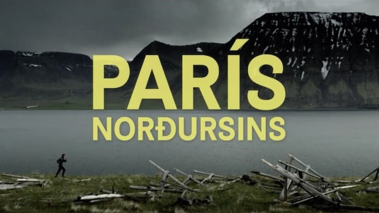 кадр из фильма París norðursins