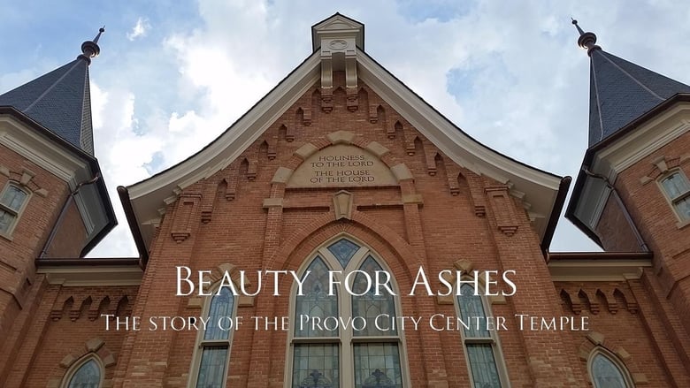 кадр из фильма Beauty for Ashes: The Story of the Provo City Center Temple