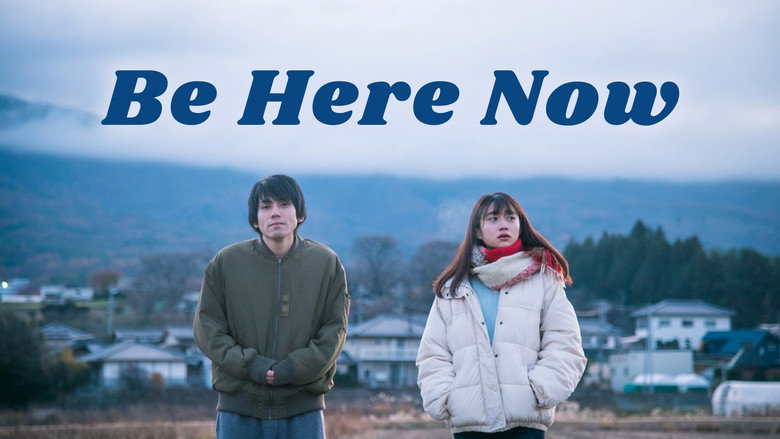Be Here Now
