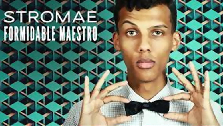Stromae Formidable Maestro