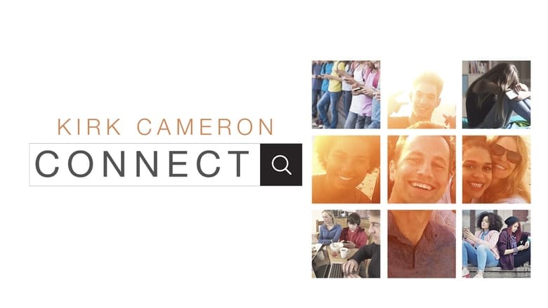 кадр из фильма Kirk Cameron: Connect