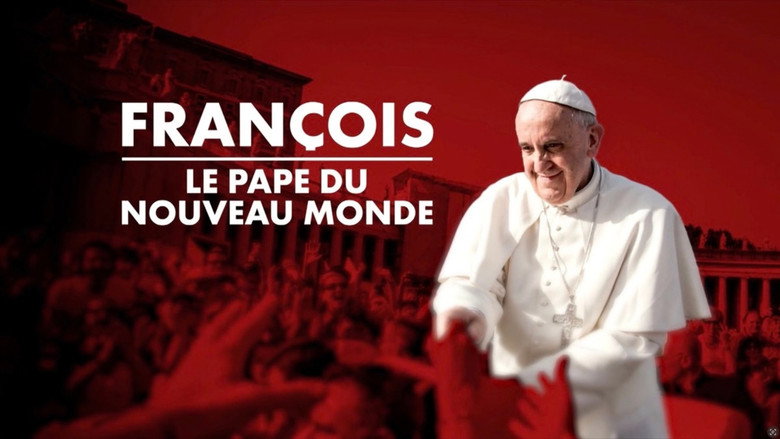 François, le pape d'un nouveau monde
