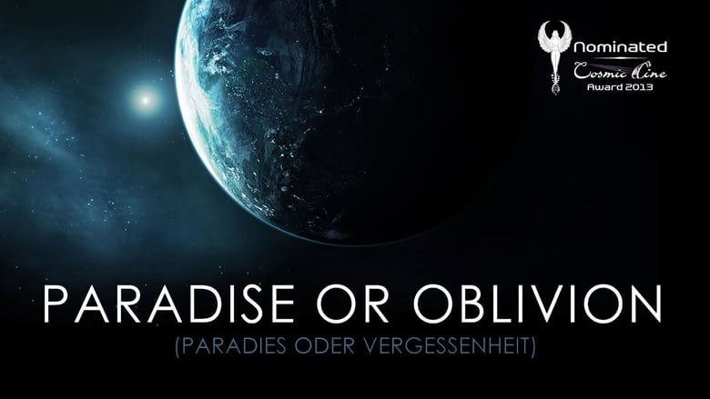 кадр из фильма Paradise or Oblivion