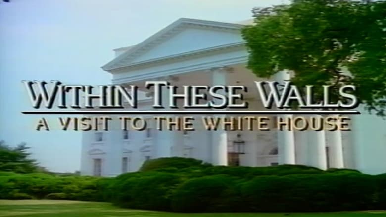 кадр из фильма Within These Walls: A Tour of the White House