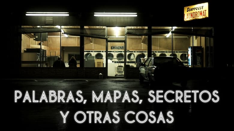 кадр из фильма Palabras, mapas, secretos y otras cosas