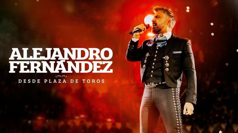 кадр из фильма Alejandro Fernandez | Desde Plaza De Toros