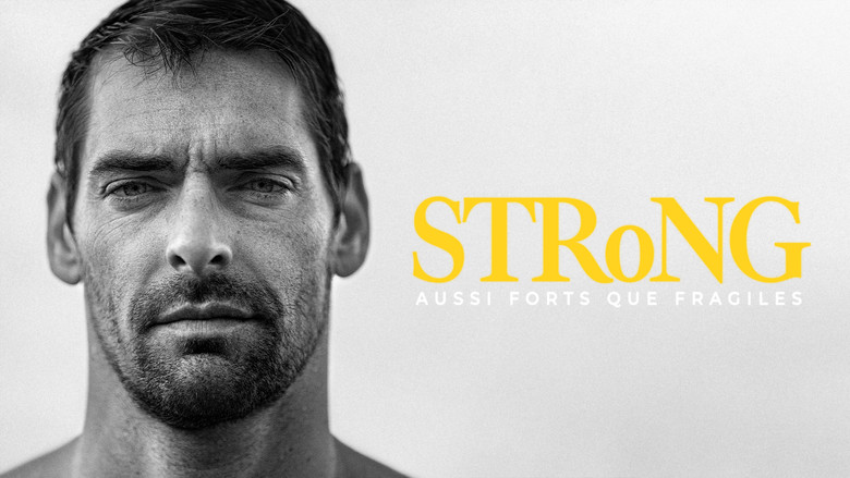 кадр из фильма STRoNG, aussi forts que fragiles