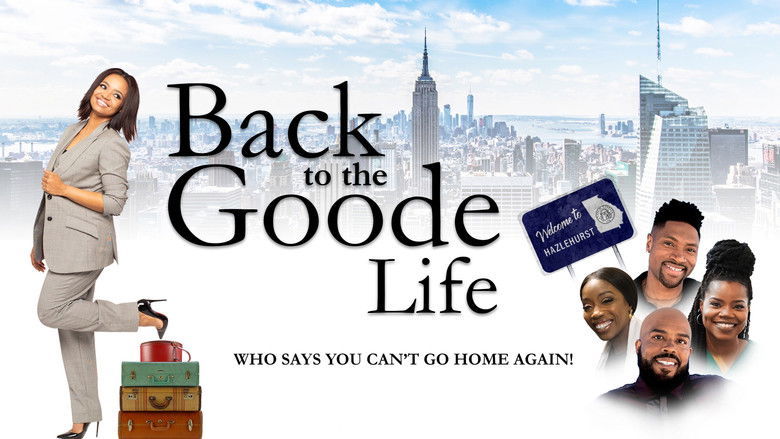 кадр из фильма Back to the Goode Life