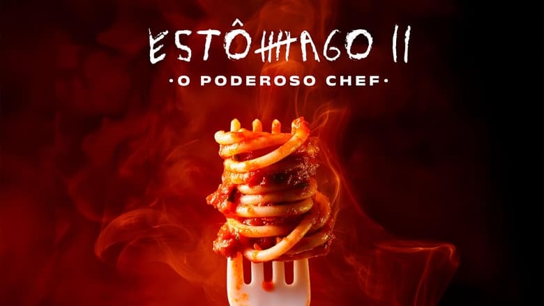 кадр из фильма Estômago 2: O Poderoso Chef