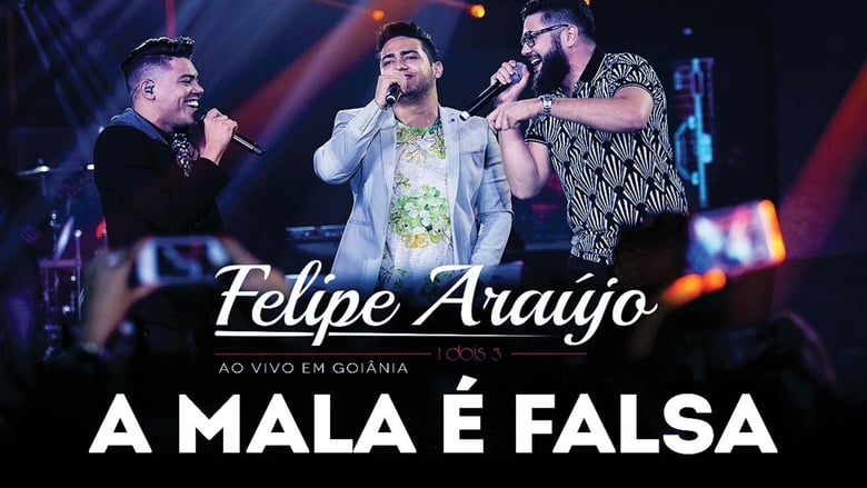 кадр из фильма Felipe Araújo - 1 Dois 3 ao Vivo em Goiânia