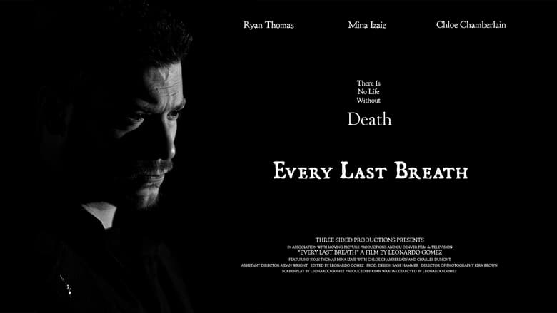 кадр из фильма Every Last Breath