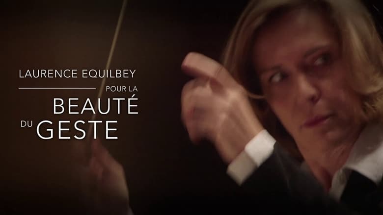 кадр из фильма Laurence Equilbey, pour la beauté du geste