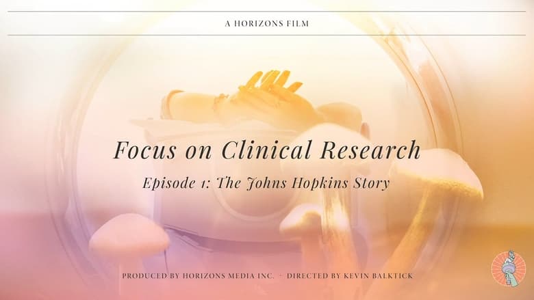 кадр из фильма Focus on Clinical Research, Episode 1: The Johns Hopkins Story