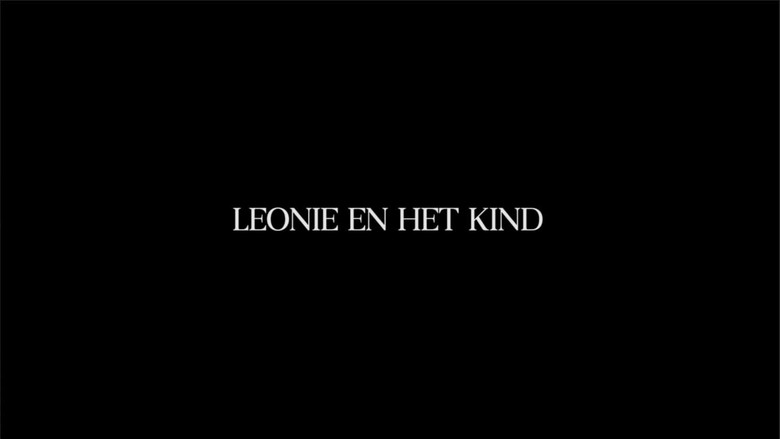кадр из фильма Leonie en Het Kind