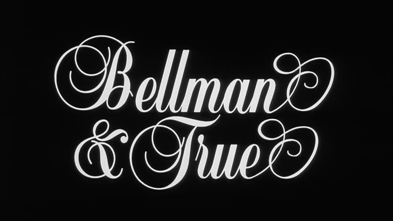 кадр из фильма Bellman and True