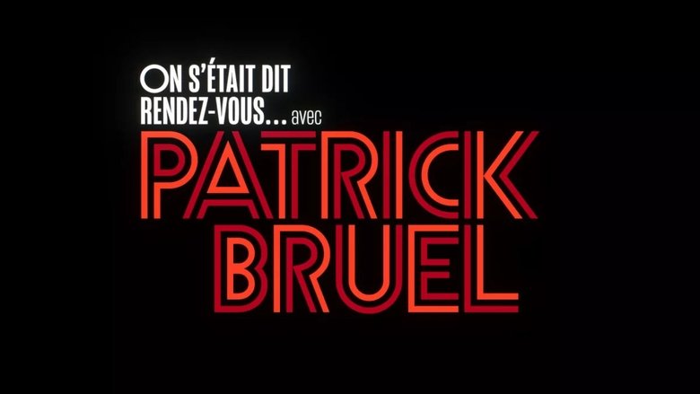 кадр из фильма On s'était dit rendez-vous... avec Patrick Bruel