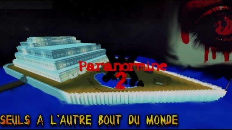 Paranormine 2 : Seuls à l'autre bout du monde