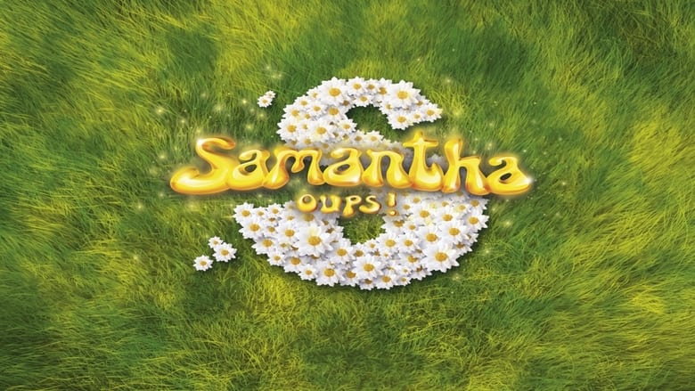 кадр из фильма Samantha oups ! - Volume 1