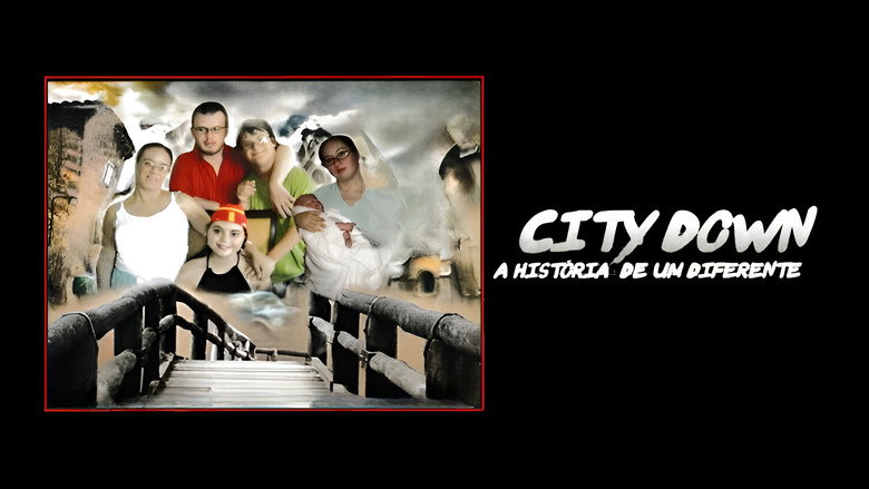 City Down - A História de um Diferente